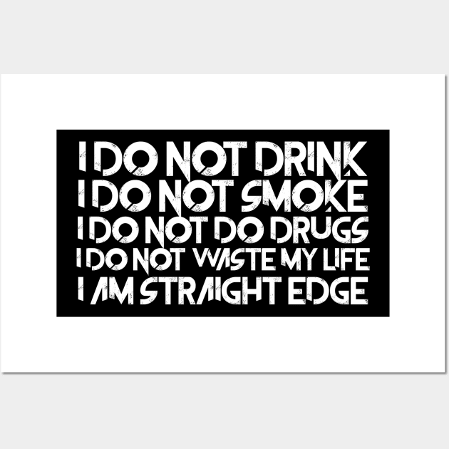 I Am Straight Edge Wall Art by PentagonSLYR